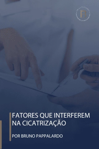 Fatores que interferem na cicatrização